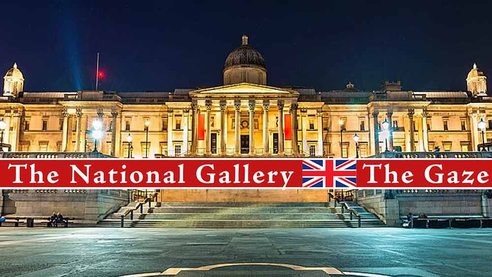 The National Gallery, The Gaze